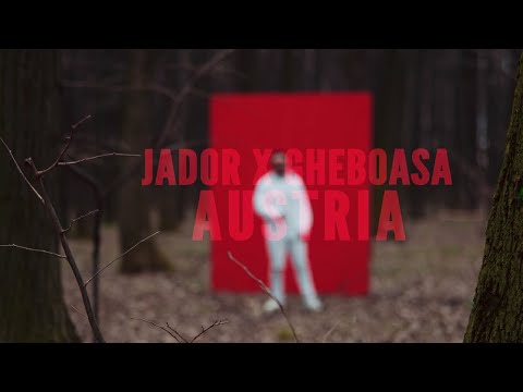 Download Jador x Gheboasa - Austria